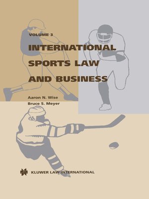 cover image of International Sports Law and Business, Volume 3